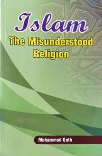 Islam the misunderstood religion