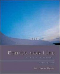 Ethics for life : a text with readings