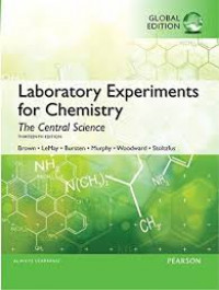 Laboratory experiments for chemistry : the central science