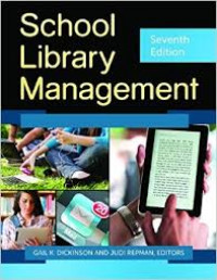 School library management, seventh edition