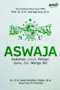 Aswaja; pedoman untuk pelajar, guru, dan warga nu