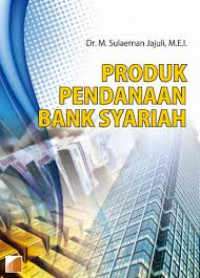 Produk pendanaan bank syariah