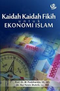 Kaidah kaidah fikih untuk ekonomi Islam