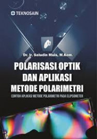 Polarisasi optik dan aplikasi metode polarimetri : contoh aplikasi metode polarimetri pada elipsometer