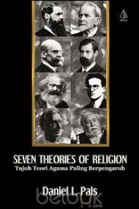 Seven theories of religion; tujuh teori agama paling berpengaruh