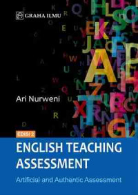English teaching assessment : artificial and authentic assessment