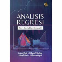 Analisis regresi : dasar dan penerapannya dengan R