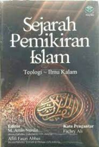 Sejarah perkembangan pemikiran Islam : teologi, filsafat, tasawuf, dan pendidikan