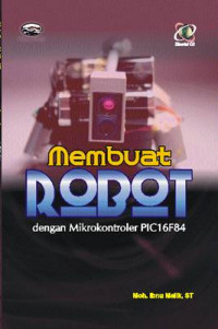 Membuat robot dengan mikrokontroler PIC16F84