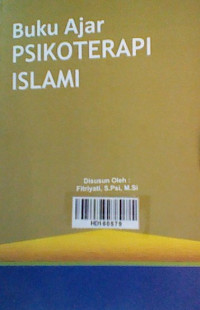 Buku ajar psikoterapi islami