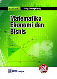 Matematika ekonomi dan bisnis edisi 2 buku 2