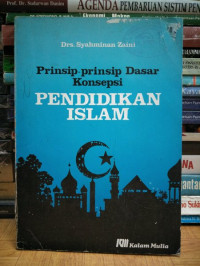 Prinsip-prinsip dasar konsepsi pendidikan Islam