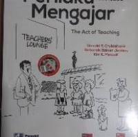 Perilaku mengajar = the act of teaching : buku 2