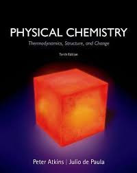 Physical chemistry : thermodynamics, structure, and change