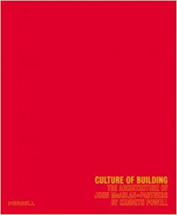 Culture of building : the architecture of John McAslan + Partners