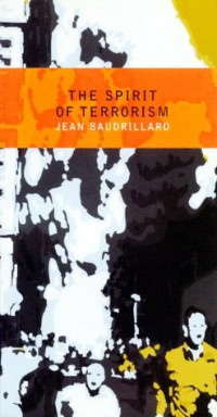 The spirit of terrorism and other essays