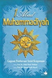 Satu abad Muhammadiyah : gagasan pembaruan sosial keagamaan