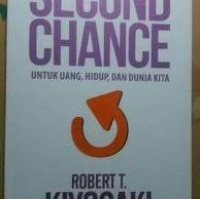 Second change untuk uang, hidup dan dunia kita