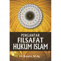 Pengantar filsafat hukum Islam
