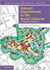 Natural experiments in the social sciences : a design-based approach