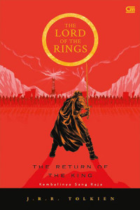 The Lord of the rings : kembalinya sang raja (bagian ketiga)