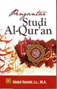 Pengantar studi Al-Qur'an