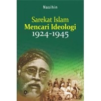 Sarekat Islam mencari ideologi 1924-1945