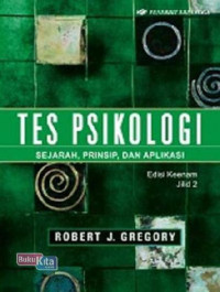 Tes psikologi : sejarah, prinsip, dan aplikasi jilid 2