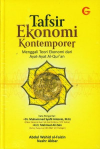 Tafsir ekonomi kontemporer : menggali teori ekonomi dari ayat-ayat Al-qur'an