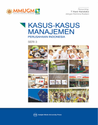 Kasus-kasus manajemen perusahaan Indonesia  seri 3