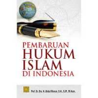 Pembaharuan hukum Islam di Indonesia