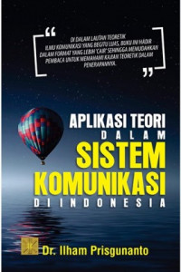 Aplikasi teori dalam sistem komunikasi di Indonesia