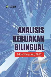 Analisis kebijakan bilingual