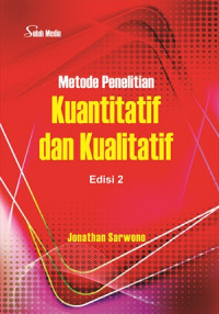 Metode penelitian kuantitatif dan kualitatif edisi 2