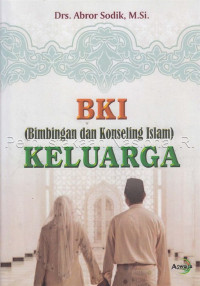 Bki (bimbingan dan konseling islam) keluarga