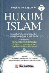 Hukum Islam : sejarah, perkembangan dan implementasinya di Indonesia buku 2