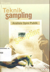 Teknik sampling : analisis opini publik