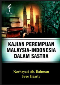 Kajian perempuan Malaysia-Indonesia dalam sastra