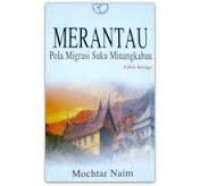 Merantau : pola migrasi suku Minangkabau