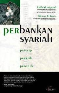 Perbankan syariah : prinsip, praktik, dan prospek