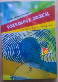 Psikologi sosial : individu dan teori-teori psikologi sosial