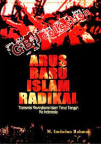 Arus baru Islam radikal