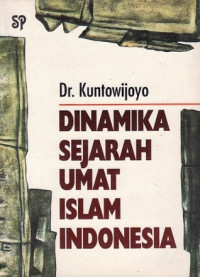 Dinamika sejarah umat Islam Indonesia