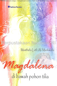 Magdalena : di bawah pohon tilia