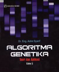Algoritma genetika : teori dan aplikasi