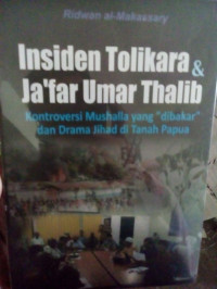 Insiden Tolikara & Ja'far Umar Thalib: kontroversi mushalla yang 