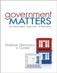 Government matters: American democracy in context