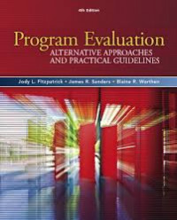 Program evaluation :alternative approaches and practical guidelines