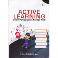 Active learning dalam pembelajaran Bahasa Arab
