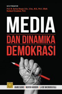 Media dan dinamika demokrasi
